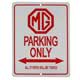 PANNEAU "PARKING ONLY" MG