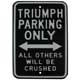 PANNEAU "TRIUMPH PARKING"