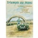 LIVRE/LES TRIUMPH EN COMPETITION (TOME 5) "LES TRIUMPH AU MANS"